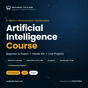 Artificial Intelligence course in Port Harcourt, Uyo and online at Wedigraf Tech Hub – 6-month beginner to expert AI training